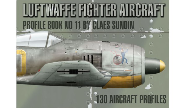Luftwaffe Fighter Aircraft, Profile Book No 11